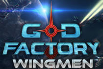 GoD Factory: Wingmen Beta Key для Steam [Greenlight]